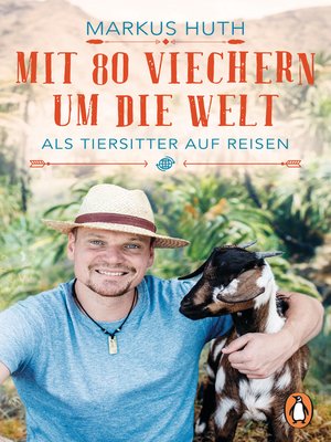 cover image of Mit 80 Viechern um die Welt